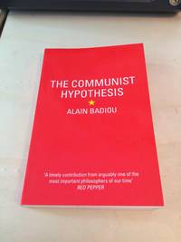 The Communist Hypothesis by Alain Badiou - 2015