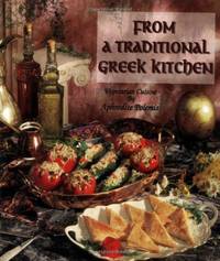 From a Traditional Greek Kitchen: Vegetarian, Cuisine, Cooking, Recipes