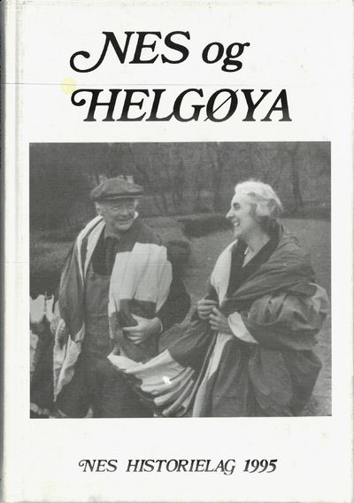 Nes og Helgøya. Lokalhistorisk skrift 1995.