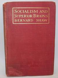 Socialism and Superior Brains: A Reply to Mr. Mallock