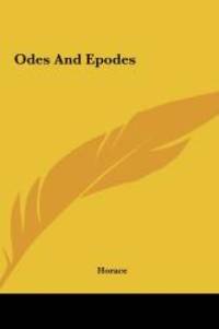 Odes and Epodes by Horace - 2010-05-23