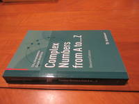 Complex Numbers From A To ... Z [Second Edition, 2014]