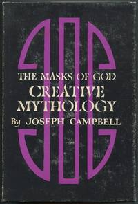 The Masks of God: Creative Mythology