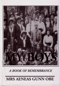 &quot;My Boys&quot; - A Book of Remembrance de Aeneas Gunn - 2000