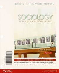 image of Sociology: A Down to Earth Approach Books a la Carte Plus NEW MySocLab with Pearson eText -- Access Card Package (12th Edition)