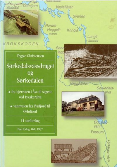 Sørkedalsvassdraget og Sørkedalen. – fra…