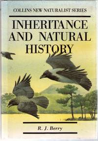 The New Naturalist - Inheritance and Natural History