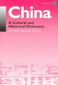 China : A Cultural and Historical Dictionary