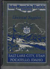 Inter-Mountain Electric Company: Salt Lake City, Utah and Pocatello, Idaho. Electrical Supply Catalogue L. Jobbers in Electrical and Automobile Supplies