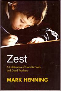 image of ZEST : A Celebration of Good Schools and Good Teachers
