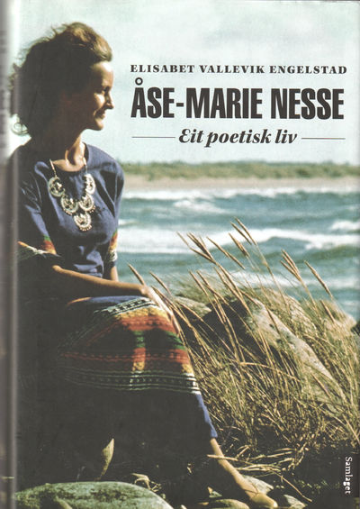 Åse-Marie Nersse. Eit poetisk liv