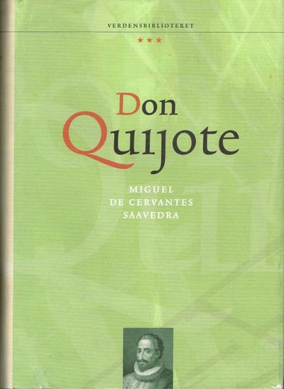 Don Quijote. Den skarpsindige lavadelsmann don Quijote av la Mancha. Oversatt av Arne Worren. Innledende essay av Ben Okri. (photo 1)