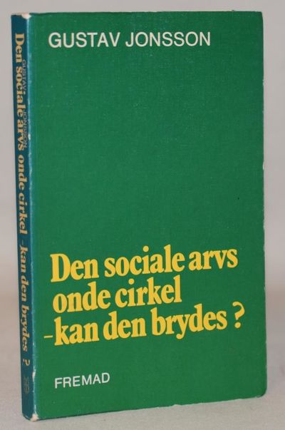Den sociale arvs onde cirkel - kan den brydes?.