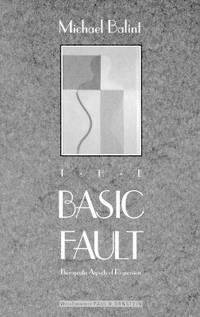 The Basic Fault: Therapeutic Aspects of Regression