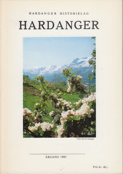 Hardanger. Årgang 1985.