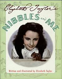 cover of Elizabeth Taylor's Nibbles And Me