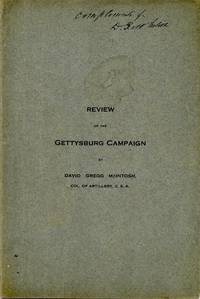 [SIGNED] [CIVIL WAR] REVIEW OF THE GETTYSBURG CAMPAIGN