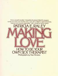 cover of Making love: How to be your own sex therapist