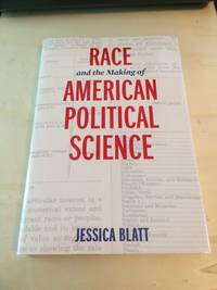 image of Race and the Making of American Political Science