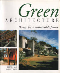 GREEN ARCHITECTURE. Design for a sustainable future.