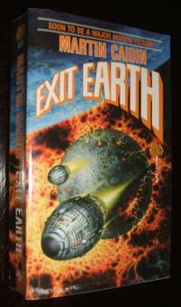 Exit Earth by Martin Caidin - Paperback - third printing - 1990 - from biblioboy (SKU: 91918)