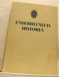 Underbefälets historia. Minnesskrift på uppdrag…