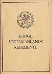 Kungl. Södermanlands regemente. Översikt utgiven…