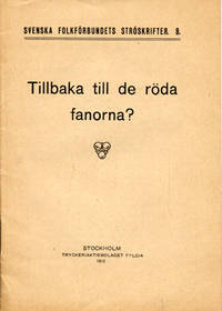 Tillbaka till de röda fanorna?