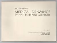 An Exhibition of Medical Drawings by Ivan Lorraine Albright