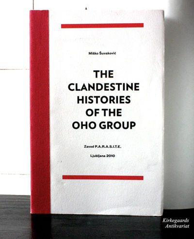 The Clandestine Histories of the OHO Group - A…