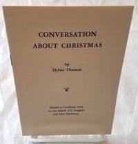 CONVERSATION ABOUT CHRISTMAS by Thomas, Dylan (ephemera) - 1954