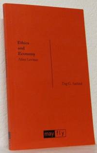 Ethics and Economy: After Levinas.