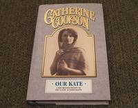image of OUR KATE - A NEW REVISED EDITION OF THE CLASSIC AUTOBIOGRAPHY