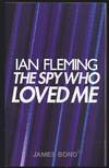 The Spy Who Loved Me