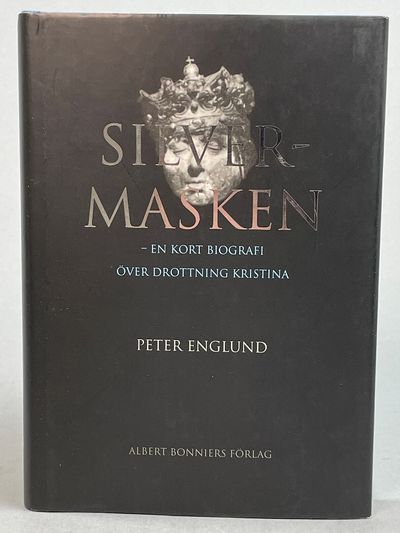 Silvermasken - En kort biografi över drottning…