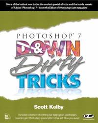 Photoshop 7 down and Dirty Tricks