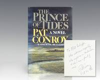 The Prince of Tides. by Conroy, Pat - 1986