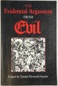 The Evidential Argument from Evil (Indiana Series in the Philosophy of Religion)