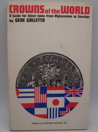 image of Crowns of the World: A Guide for Silver Coins from Afghanistan to Zanzibar