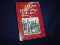 image of A History of the Episcopal Church: Complete Through the 78th General Convention