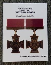 cover of CANADIANS AND THE VICTORIA CROSS.