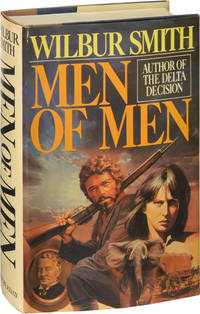 Men of Men (First Edition) by Wilbur Smith - 1983