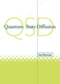 Quantum State Diffusion