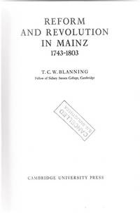 Reform and Revolution in Mainz, 1743-1803