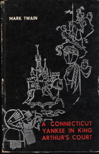 image of A Connecticut Yankee in King Artur's Court