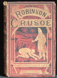 The Adventures Of Robinson Crusoe by Defoe Daniel