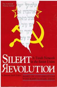 Silent Revolution: a Torah Network in the Soviet Union by Miriam Stark & Eliyahu Essas Zakon - Paperback - 1992 - from Bookshop Baltimore (SKU: 22690)