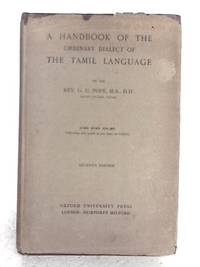 A Handbook Of The Ordinary Dialect Of The Tamil Language Part IV An English-Tamil Dictionary
