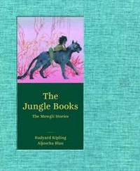 The Jungle Books: The Mowgli Stories by Rudyard Kipling - 2015-12-01