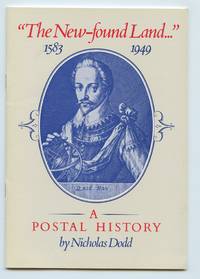 image of The New-found Land..." 1583-1949. A Postal History